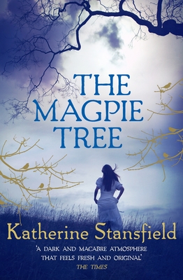 The Magpie Tree - Stansfield, Katherine