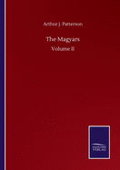 The Magyars: Volume II