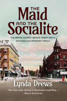 The Maid and The Socialite - Drews, Lynda