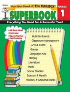 The Mailbox Superbook, Grade 1: Your Complete Resource for an Entire Year of First-Grade Success! - Murphy, Sharon