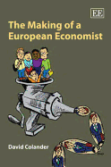 The Making of a European Economist