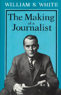 The Making of a Journalist