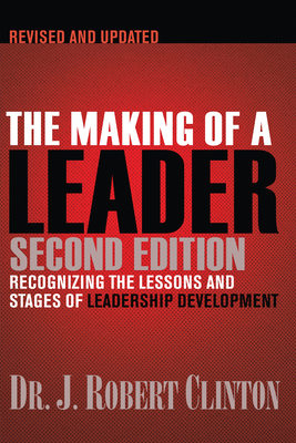 The Making of a Leader - Clinton, Robert, Dr.