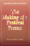 The Making of a Pastoral Person