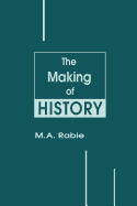 The Making of History