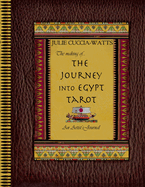 The Making of...Journey into Egypt Tarot