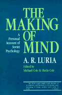 The Making of Mind: A Personal Account of Soviet Psychology