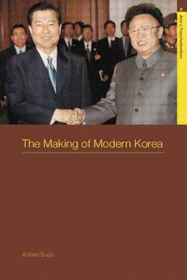 The Making of Modern Korea - Buzo, Adrian