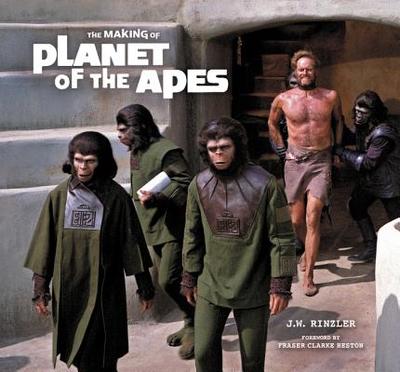 The Making of Planet of the Apes - Rinzler, J W