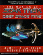 The Making of Star Trek, Deep Space Nine - Reeves-Stevens, Judith, and Ryan, Kevin (Editor), and Reeves-Stevens, Garfield