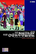 The Making of the Consumer