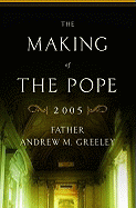 The Making of the Pope 2005