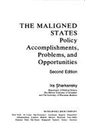 The Maligned States: Policy Accomplishments, Problems, and Opportunities