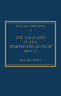 The Malmariee in the Thirteenth-Century Motet