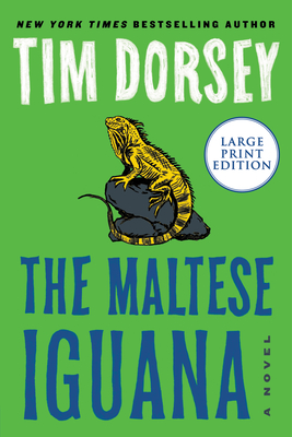 The Maltese Iguana - Dorsey, Tim