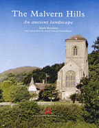 The Malvern Hills: An Ancient Landscape