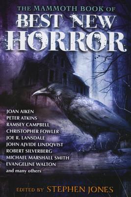 The Mammoth Book of Best New Horror, Volume 23 - Jones, Stephen (Editor)
