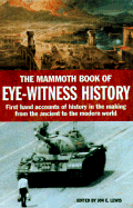The Mammoth Book of Eye-Witness History