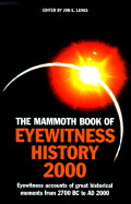 The Mammoth Book of Eyewitness History 2000 - Lewis, Jon E
