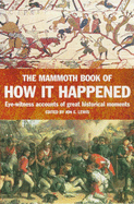 The Mammoth Book of How it Happened