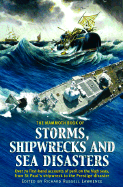 The Mammoth Book of Storms, Shipwrecks and Sea Disasters