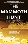 The Mammoth Hunt: A Constable Petra Jensen Novella