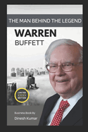 The Man Behind the Legend, Warren Buffet, Down to Earth - Billionaire