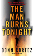 The Man Burns Tonight: A Black Rock City Mystery