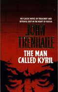 The Man Called Kyril