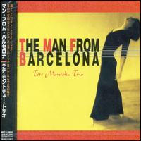 The Man from Barcelona - Tete Montoliu Trio