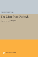 The Man from Porlock: Engagements, 1944-1981