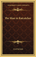 The Man in Ratcatcher