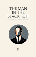 The Man in the Black Suit And Other Bilingual Dutch-English Stories