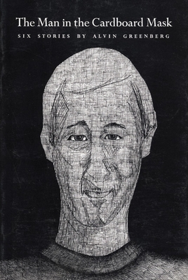 The Man in the Cardboard Mask - Greenberg, Alvin
