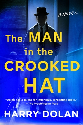 The Man in the Crooked Hat - Dolan, Harry