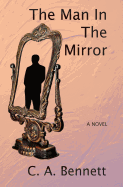 The Man in the Mirror: Thirteen Days, Fourteen Deaths, a Few Senators, the Godfather, a Chief of Police, a Defense Contractor, a Few 9 Millimeters, Some Suppressors, a Hitman, and Some Faith.