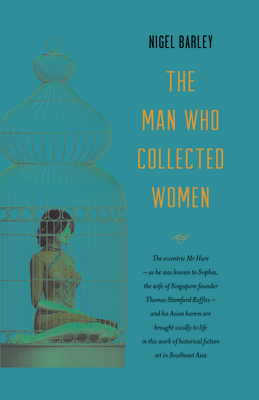 The Man who Collected Women - Barley, Nigel