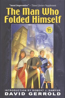 The Man Who Folded Himself - Gerrold, David