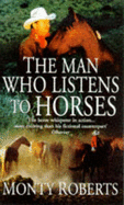 The Man Who Listens To Horses