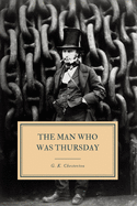 The Man Who Was Thursday: A Nightmare