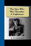 The Man Who Was Thursday: A Nightmare