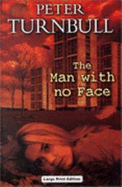 The Man with No Face