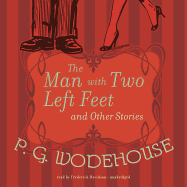 The Man with Two Left Feet and Other Stories