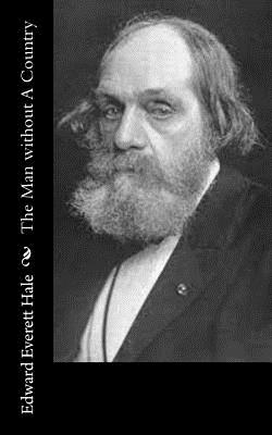 The Man without A Country - Hale, Edward Everett