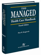 The Managed Health Care Handbook