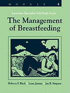 The Management of Breastfeeding: Module 4