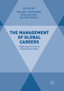 The Management of Global Careers: Exploring the Rise of International Work