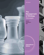 The Management of Strategy: Concepts, International Edition