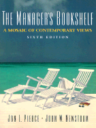 The Managers' Bookshelf: A Mosaic of Contemporary Views