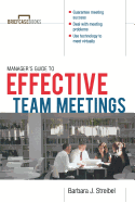 The Manager's Guide to Effective Meetings